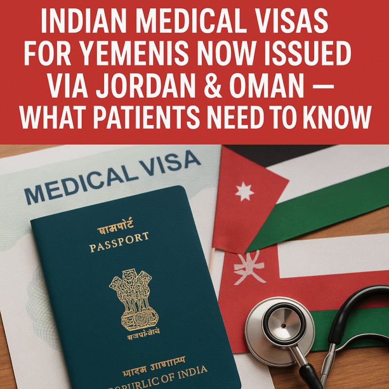 Indian passport and medical visa document with stethoscope, Jordan and Oman flags — Update on Indian medical visas for Yemenis.