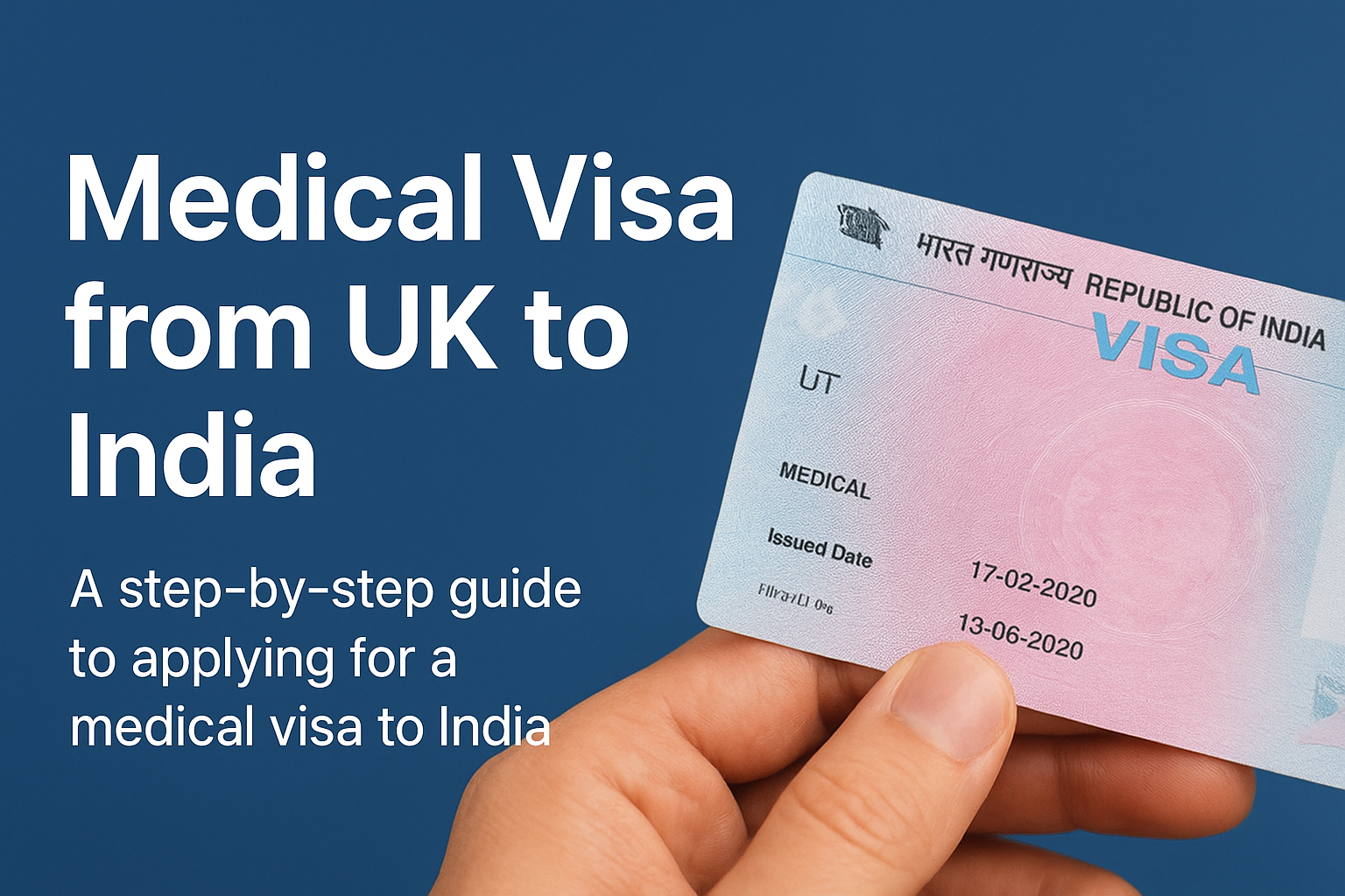 Medical Visa process from UK to India for patients seeking treatment