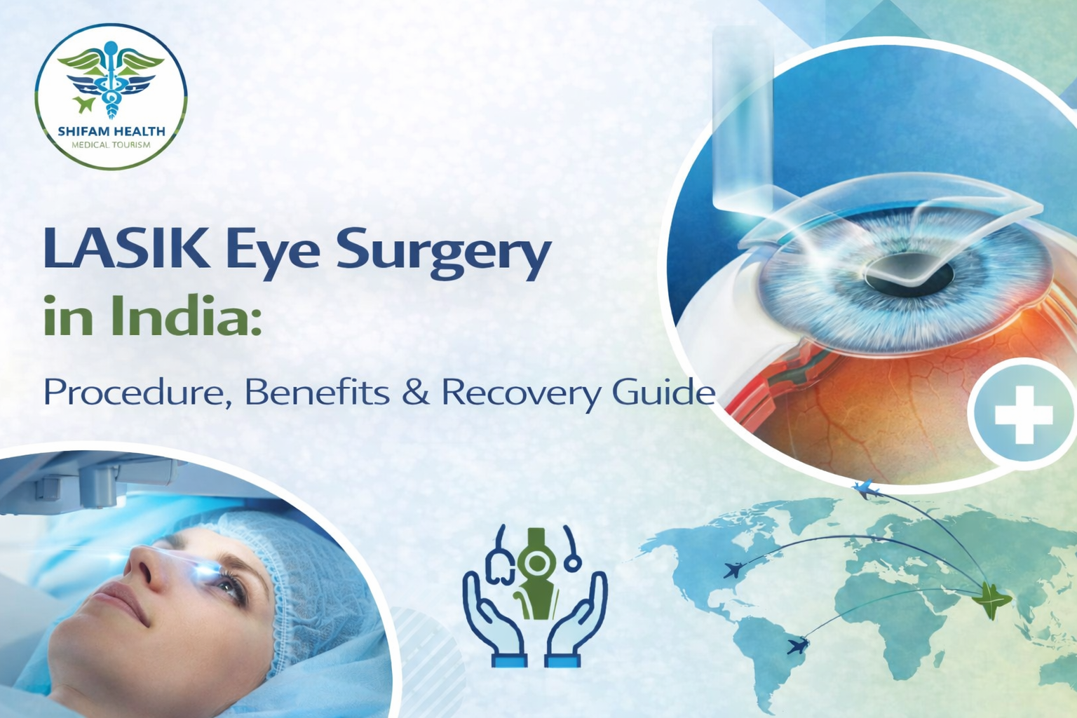 LASIK Eye Surgery in India: Procedure, cost (2026 Guide)