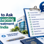 Checklist of questions to ask before accepting a medical treatment package in India.